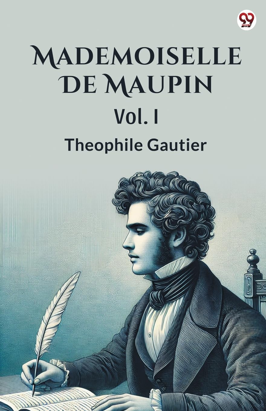 Mademoiselle De Maupin Vol. I Philosophy