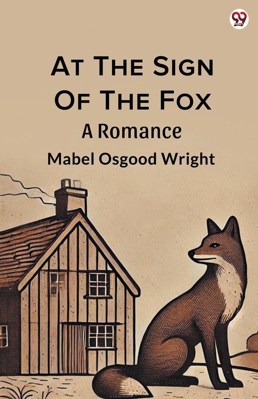 At The Sign Of The Fox A Romance Historical Fiction