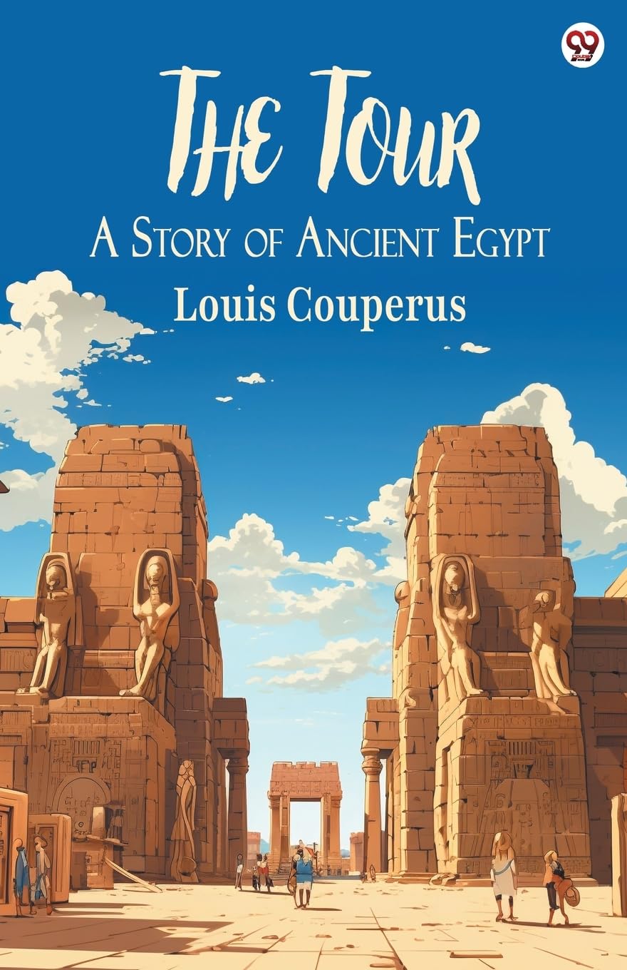 The Tour A Story of Ancient Egypt Action & Adventure