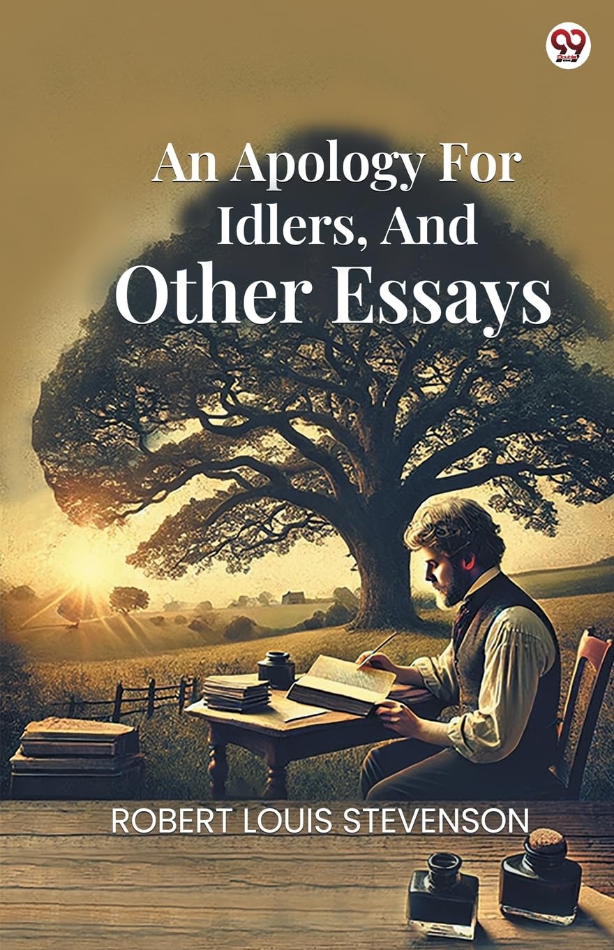 An Apology For Idlers, And Other Essays Lifestyle