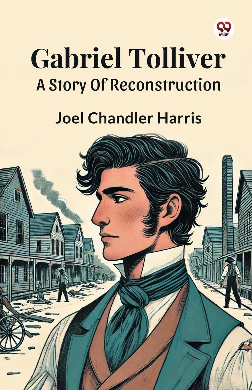 Gabriel Tolliver A Story Of Reconstruction Contemporary literature