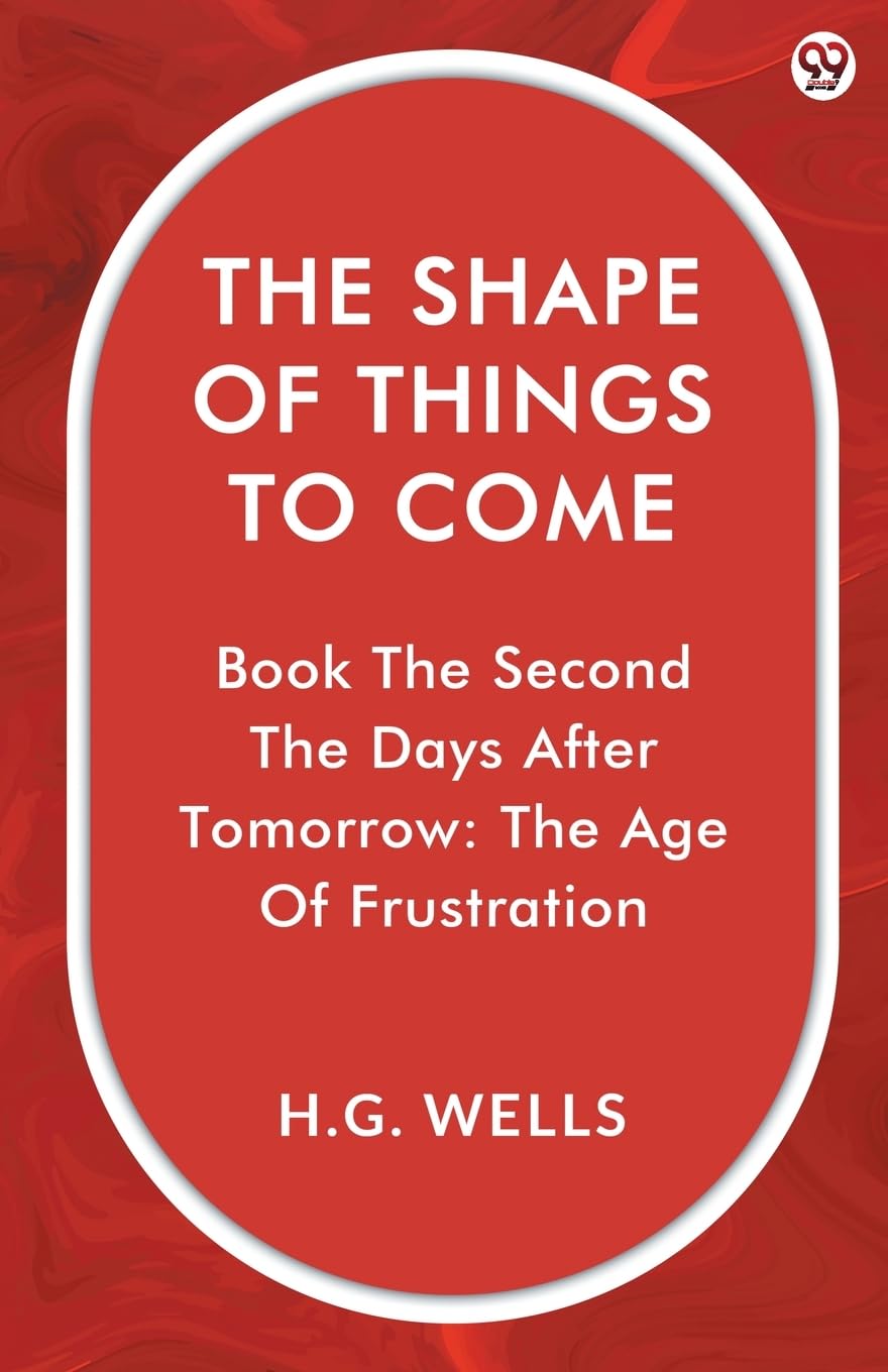 The Shape Of Things To Come Book The Second The Days After Tomorrow Contemporary literature
