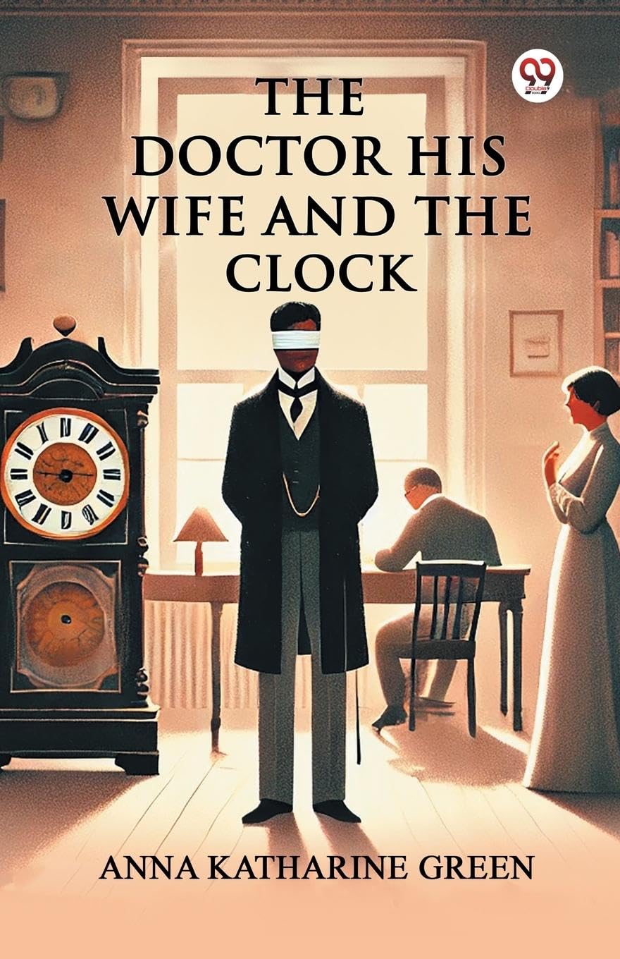 The Doctor His Wife And The Clock Contemporary literature