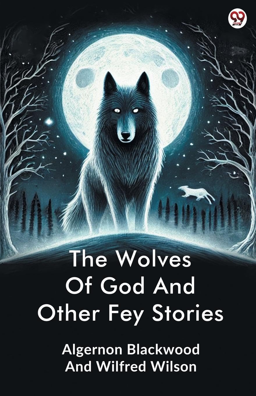 The Wolves Of God And Other Fey Stories Contemporary literature