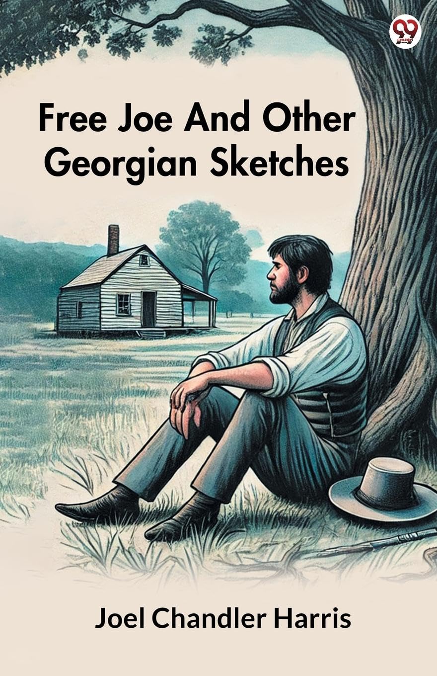 Free Joe And Other Georgian Sketches Law