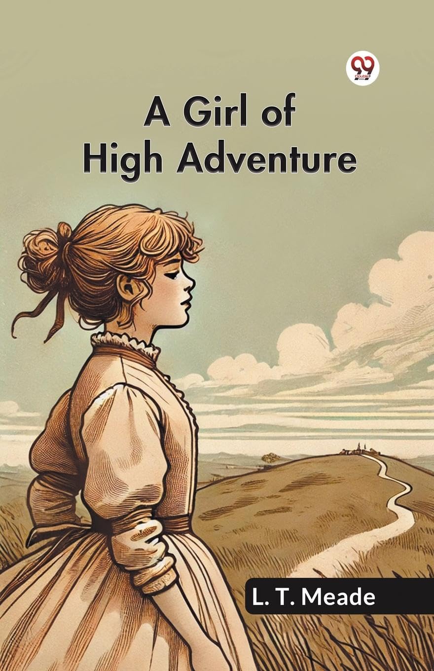 A Girl Of High Adventure Action & Adventure