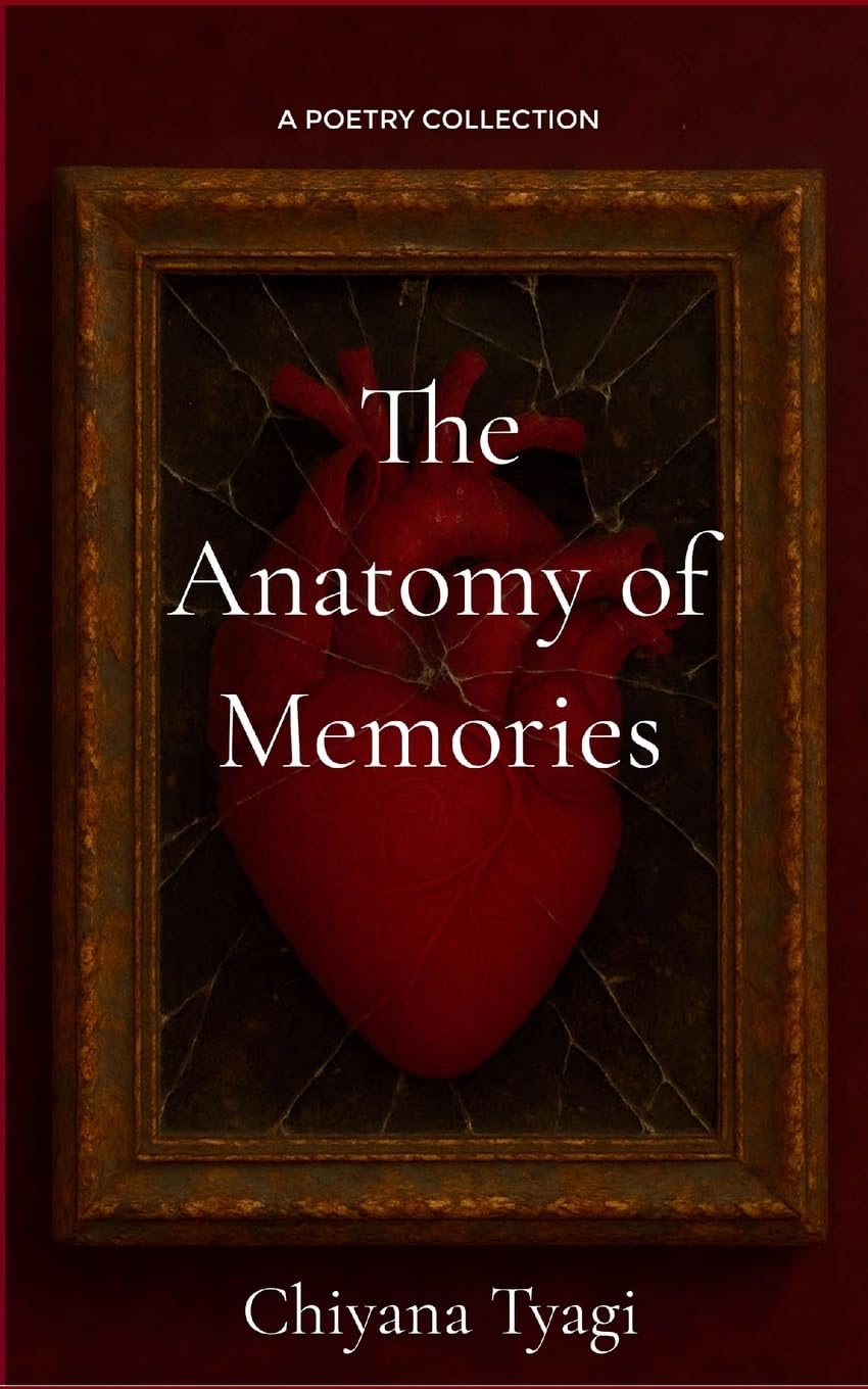 The Anatomy of Memories Poetry