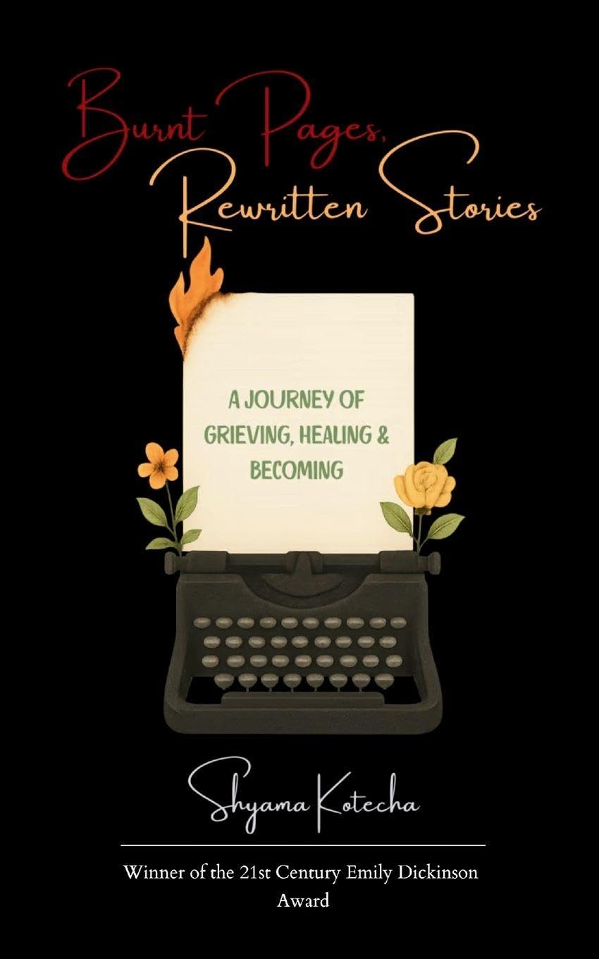 Burnt Pages, Rewritten Stories Poetry