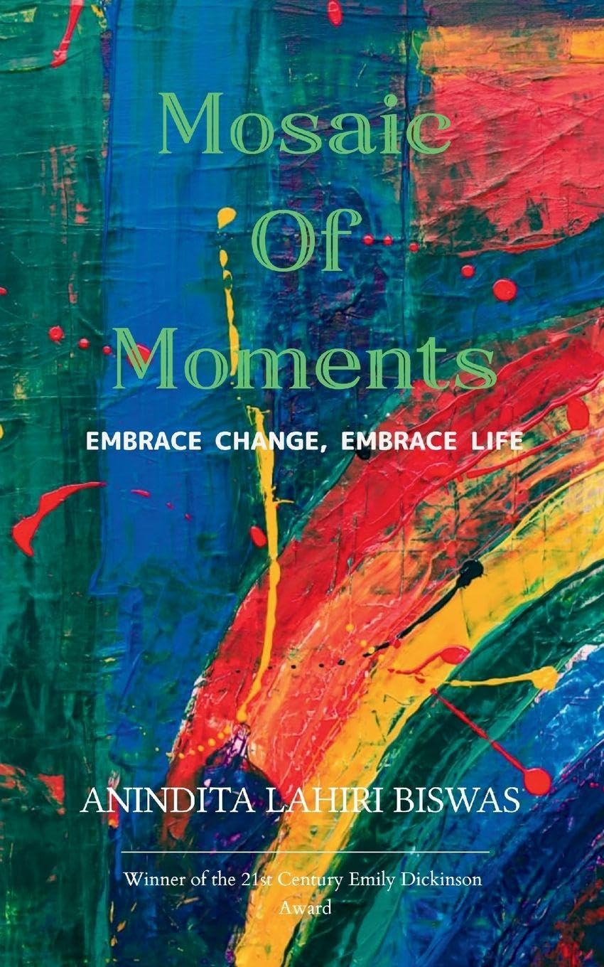 Mosaic Of Moments Poetry