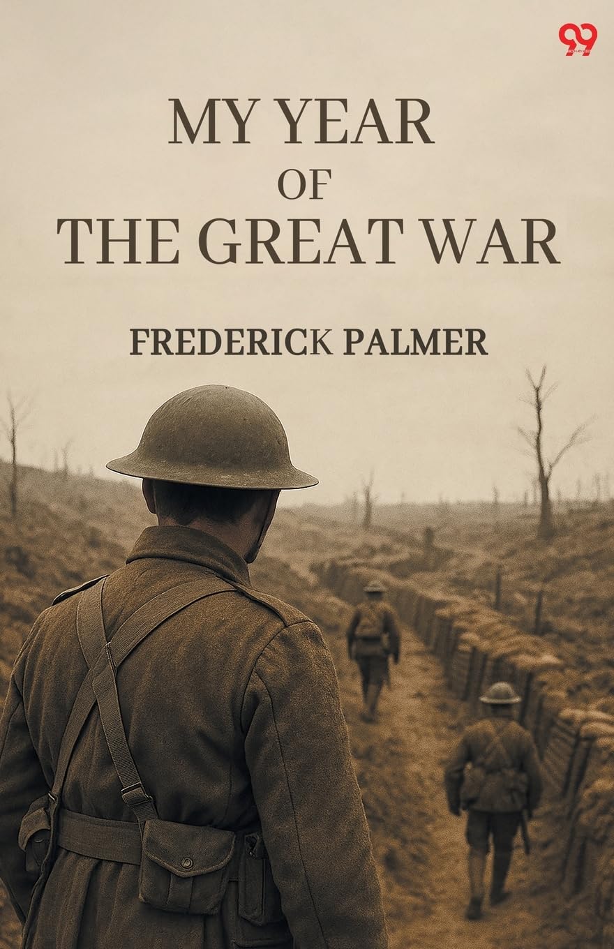My Year Of The Great War Politics & History