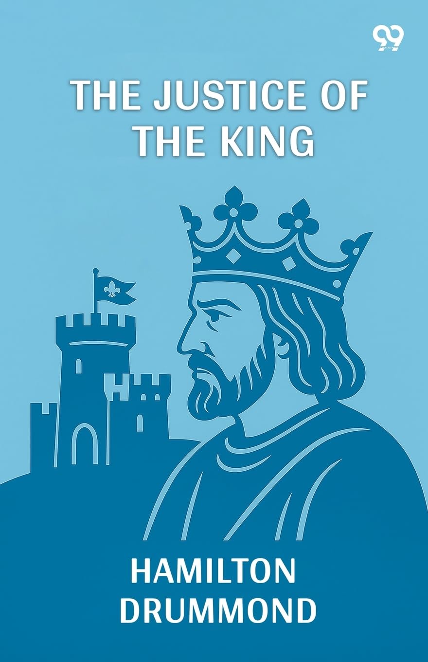 The Justice Of The King Contemporary literature