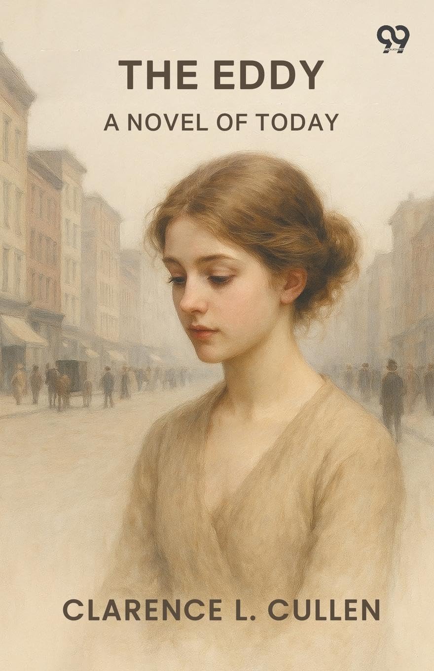 The Eddy A Novel Of Today Parents & Children