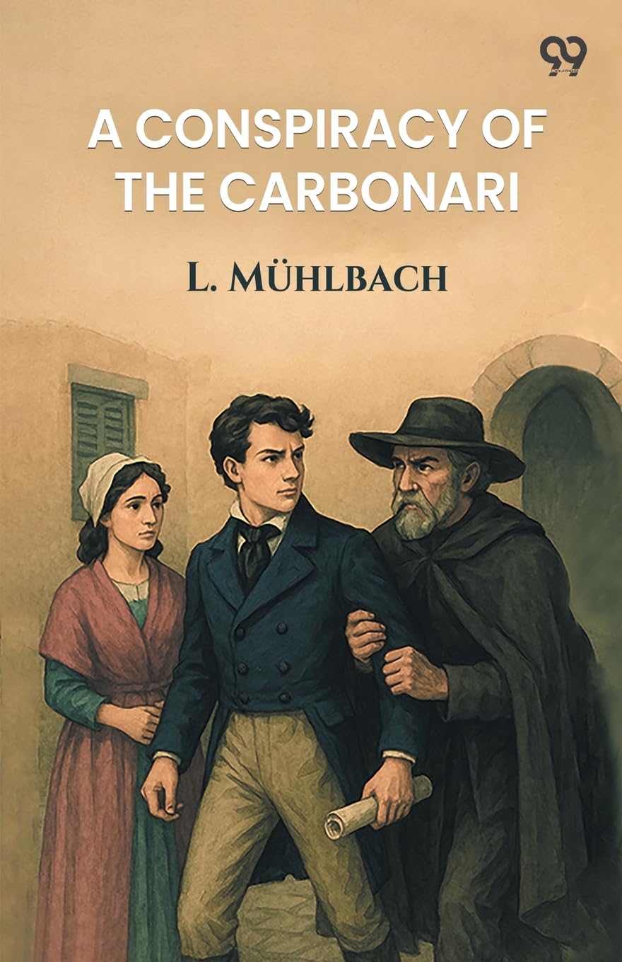 A Conspiracy Of The Carbonari Parents & Children