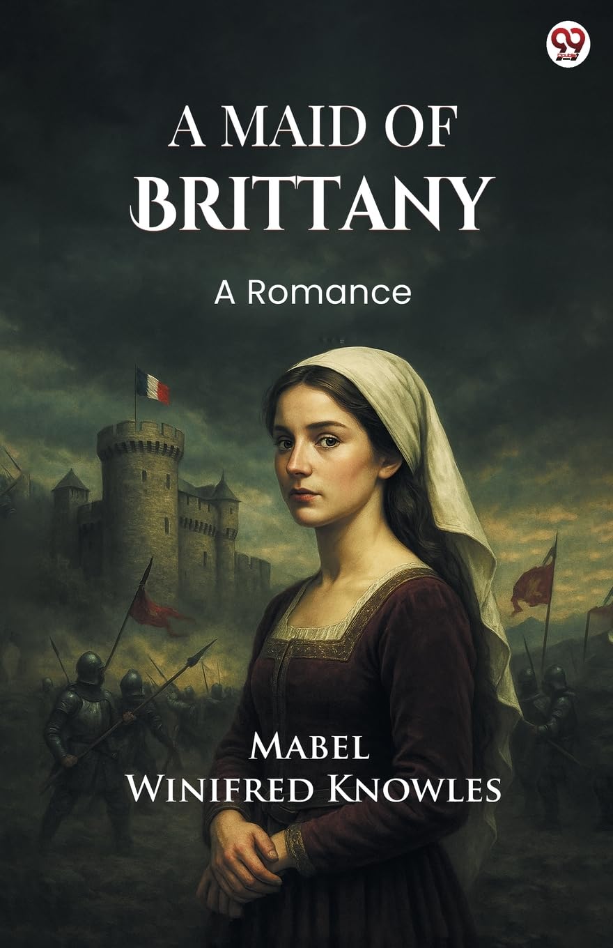 A Maid Of Brittany A Romance Parents & Children