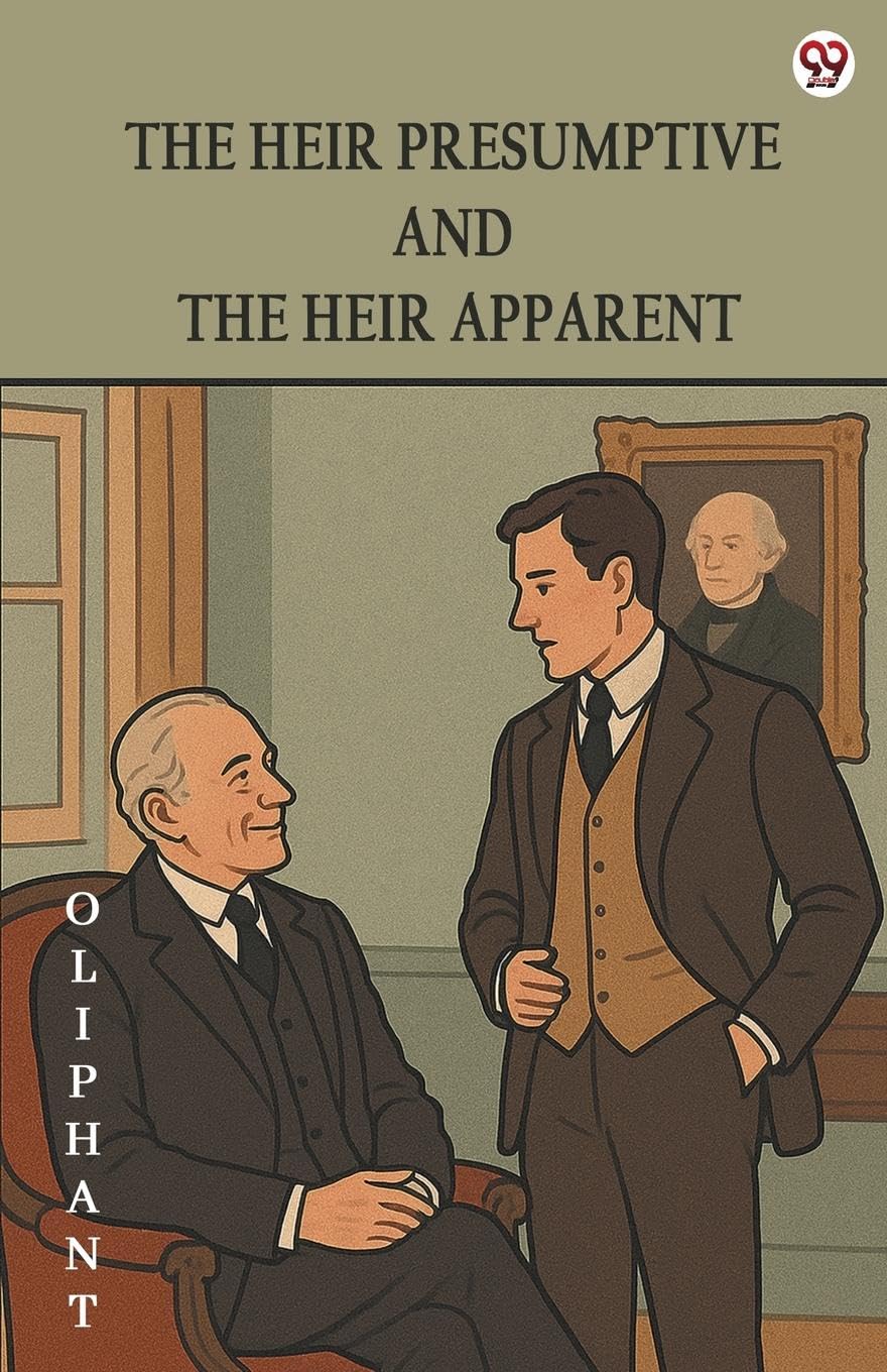 The Heir Presumptive And The Heir Apparent Philosophy