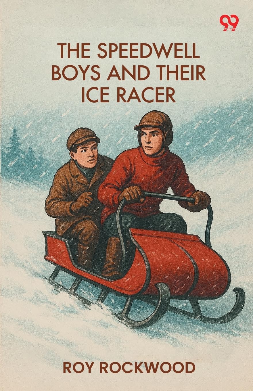 The Speedwell Boys And Their Ice Racer Action & Adventure