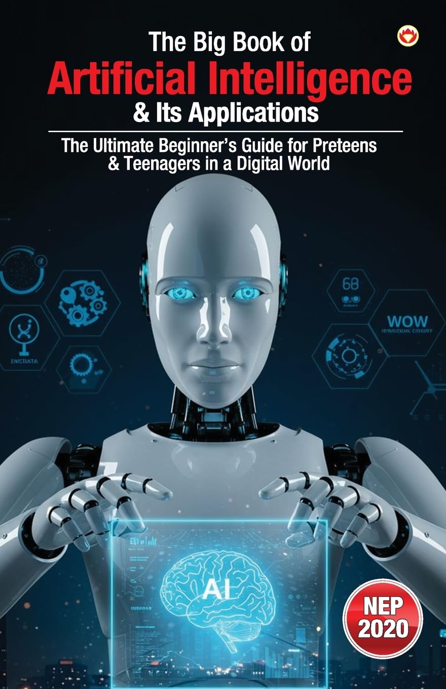 The Big Book of Artificial Intelligence & Its Applications Computer Science