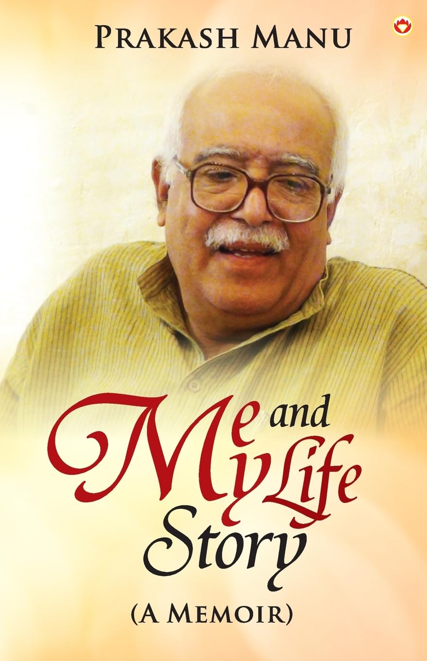Me and My Life Story (A Memoir) Art & Literature