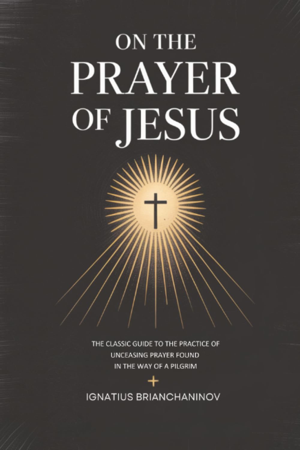 On the Prayer of Jesus Religion & Esotericism