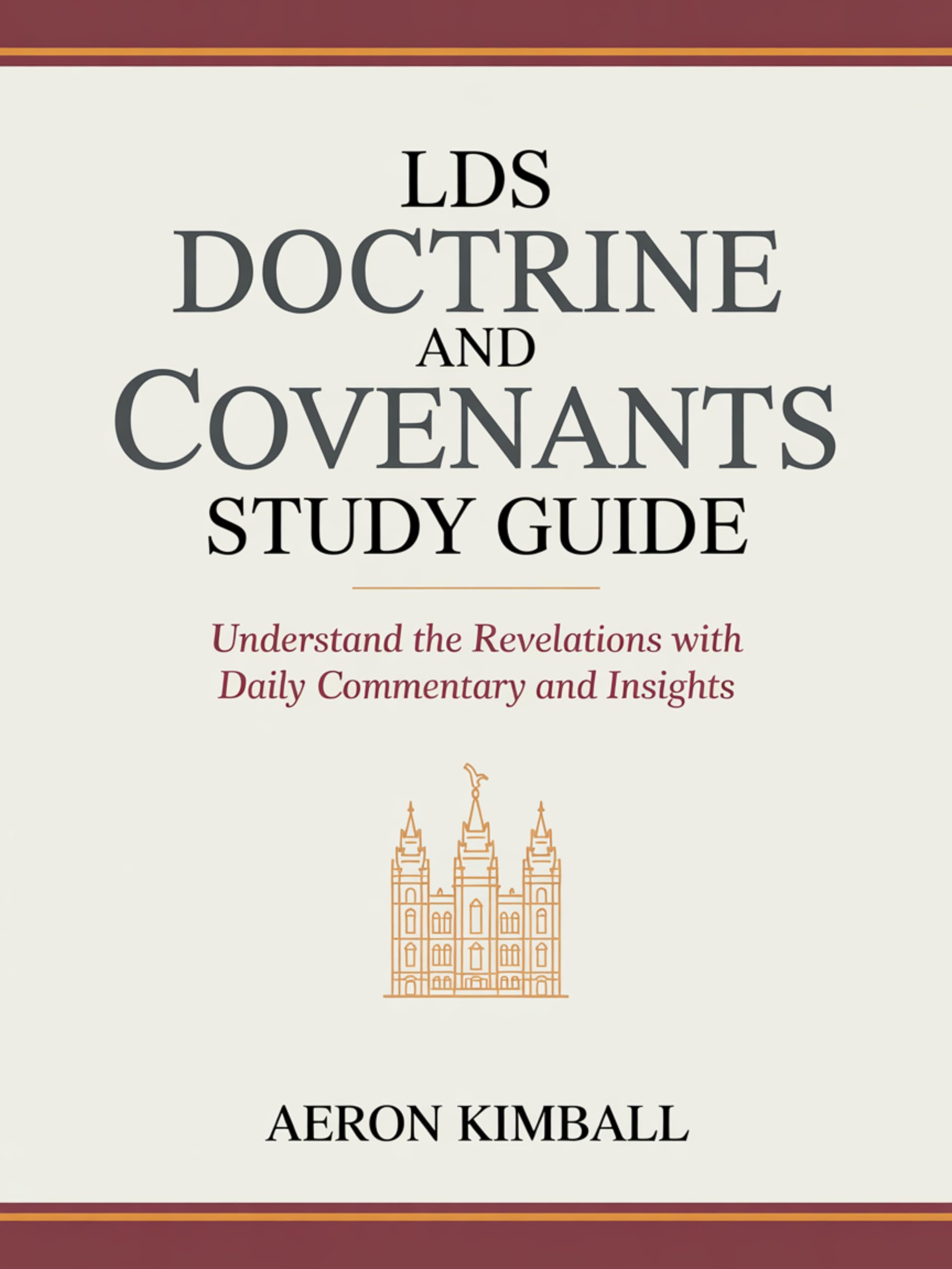 Product Image: LDS Doctrine and Covenants Study Guide