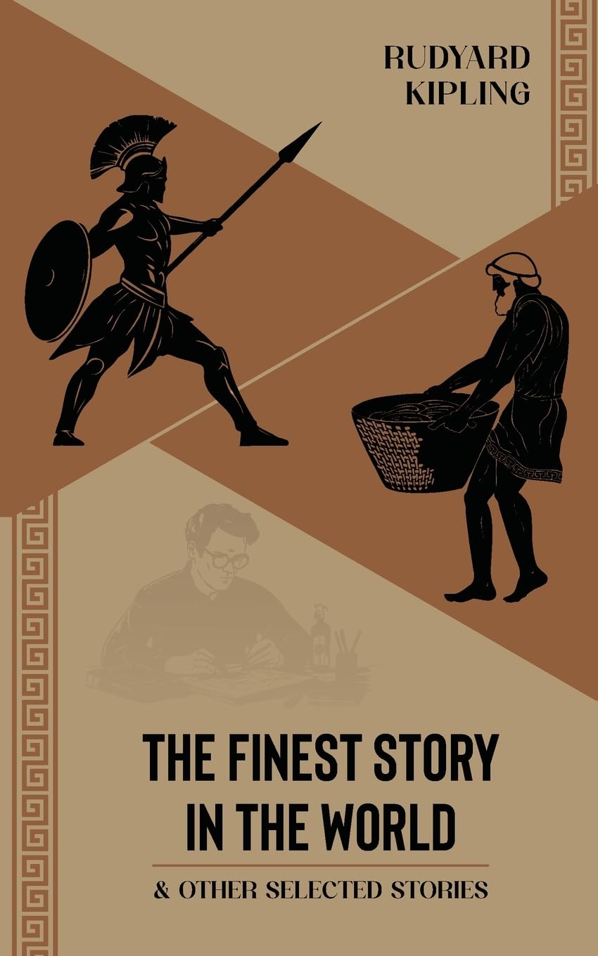 THE FINEST STORY IN THE WORLD & OTHER SELECTED STORIES Essays & Short Stories