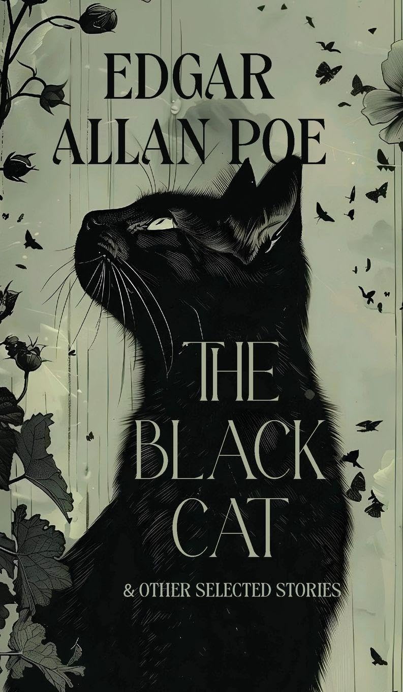 THE BLACK CAT & OTHER SELECTED STORIES Essays & Short Stories