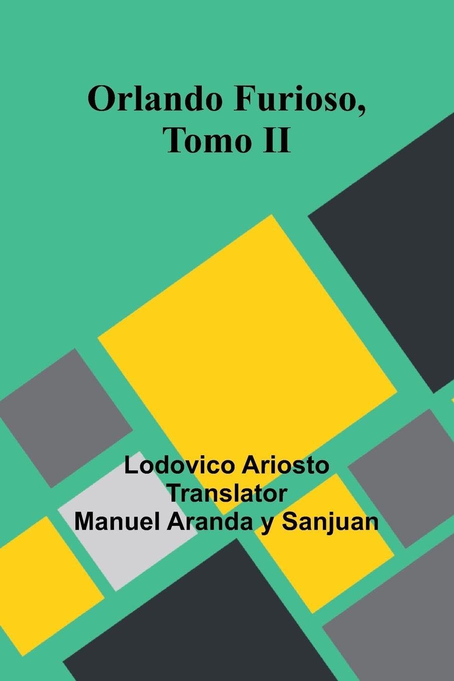 Orlando Furioso, Tomo Ii Poetry