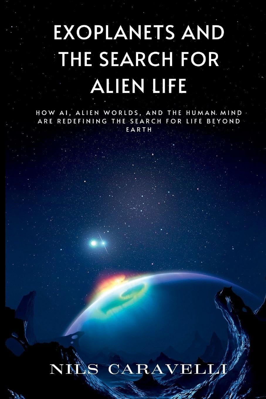 Exoplanets and the Search for Alien Life Natural Sciences
