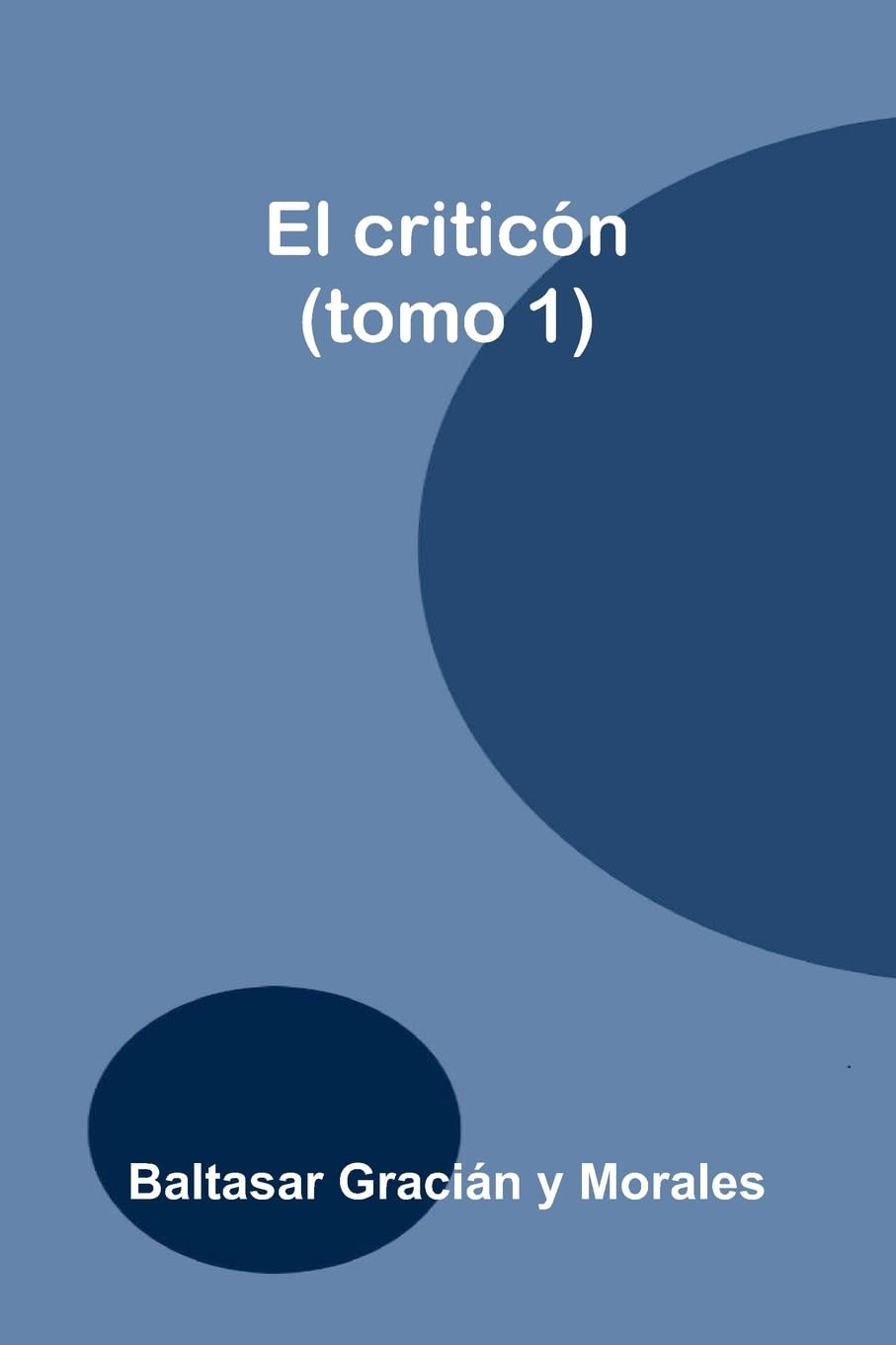 El Critic n (Tomo 1) Contemporary literature