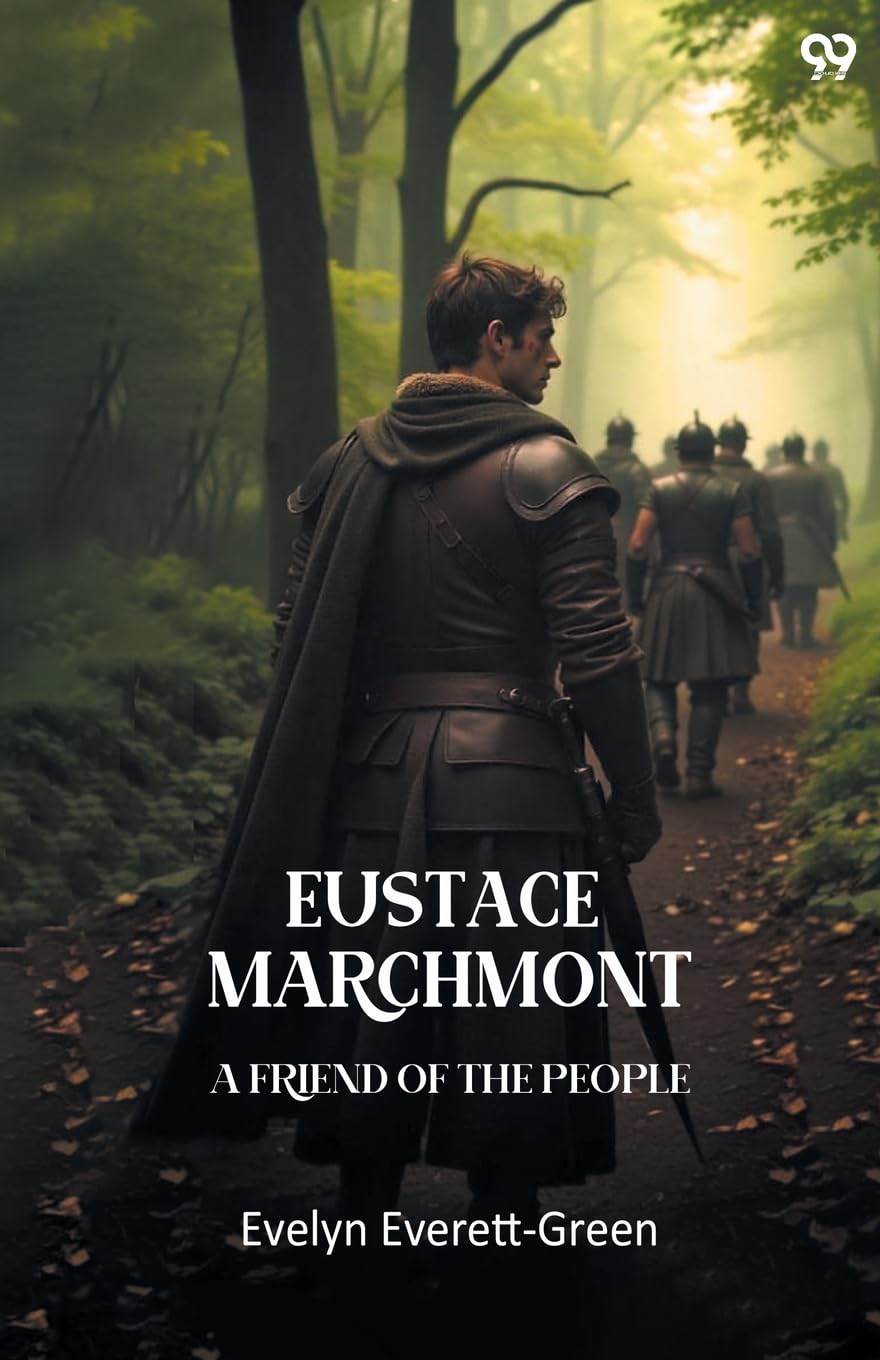 Eustace Marchmont A Friend Of The People Parents & Children