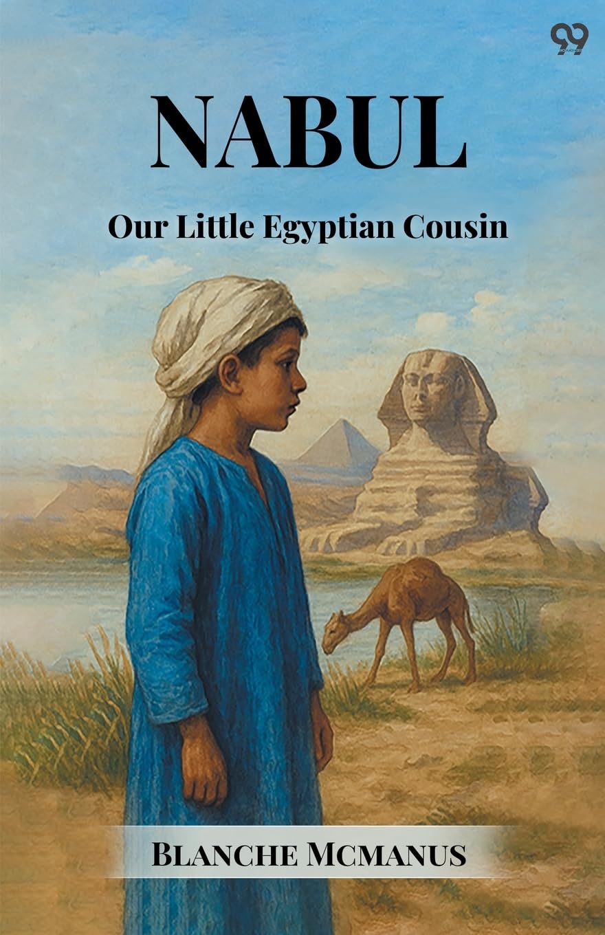 Nabul Our Little Egyptian Cousin Action & Adventure