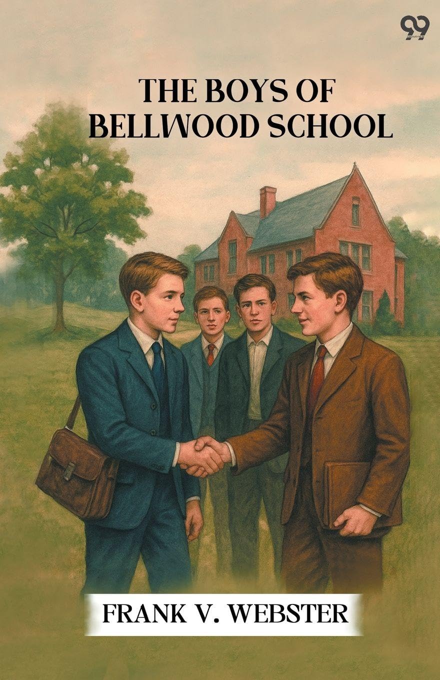 The Boys Of Bellwood School Action & Adventure