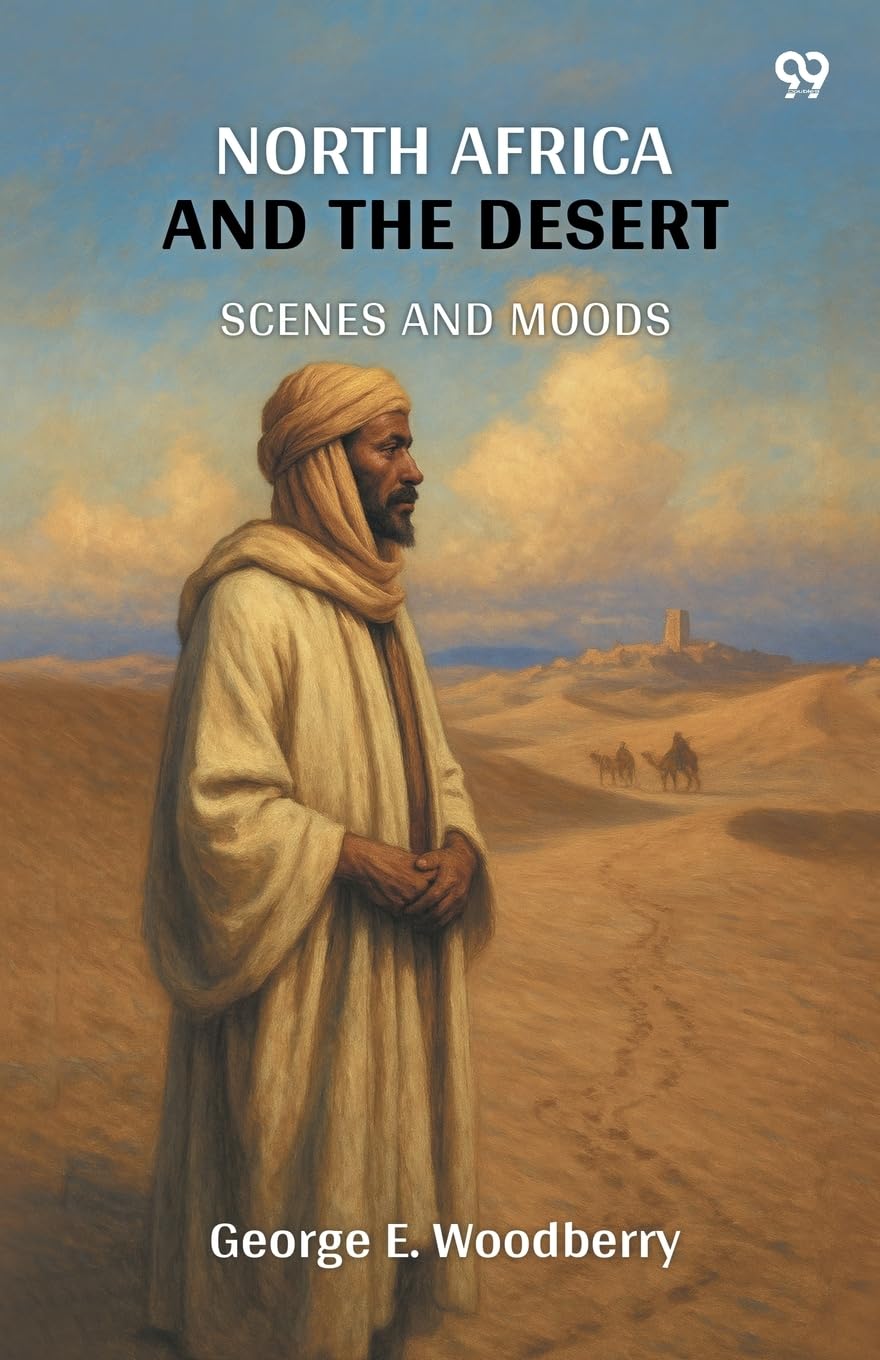 North Africa And The Desert Scenes And Moods Leisure, Home & Garden