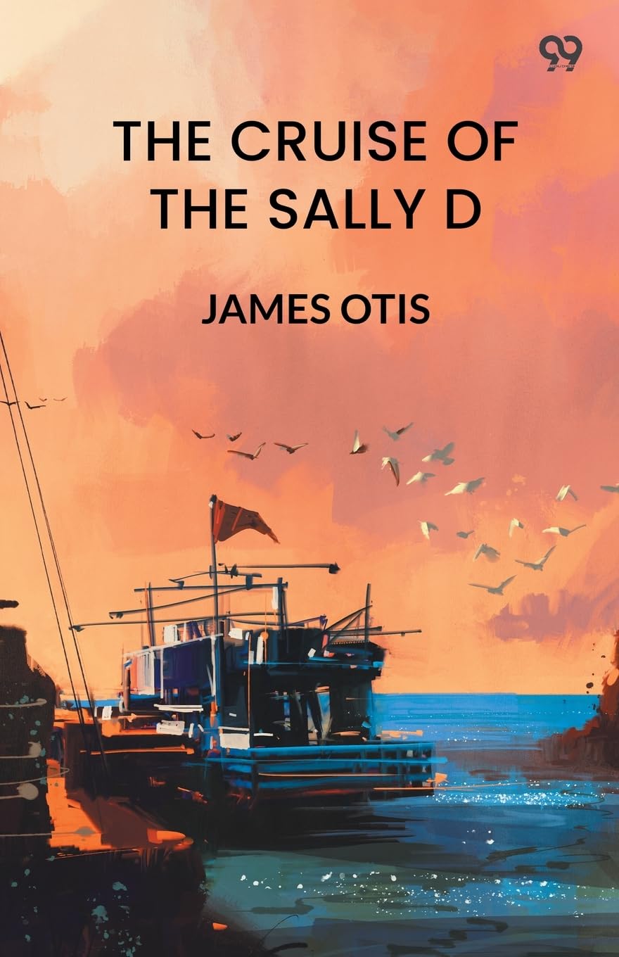 The Cruise Of The Sally D Action & Adventure