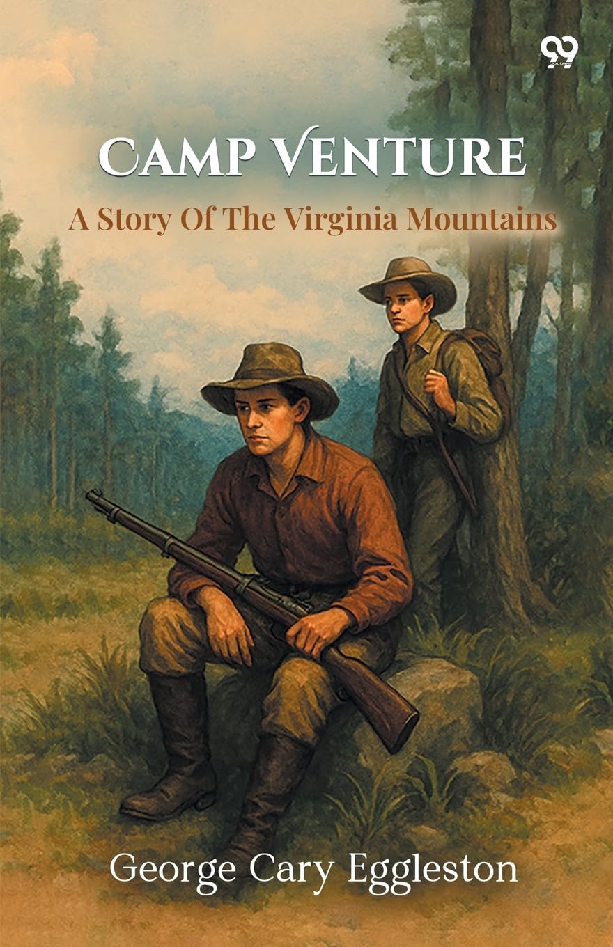 Camp Venture A Story Of The Virginia Mountains Action & Adventure