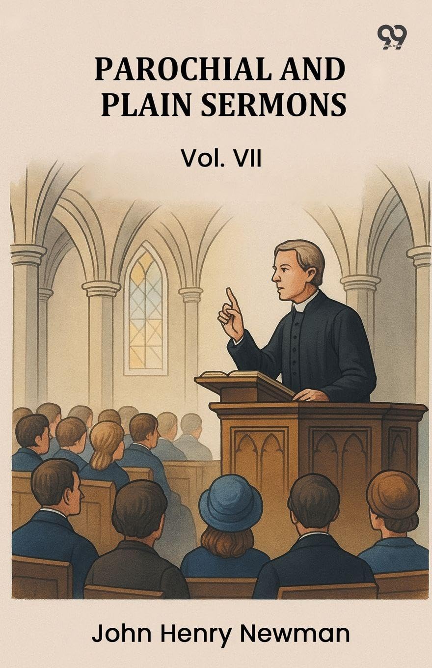 Parochial And Plain Sermons Vol. VII Religion & Esotericism