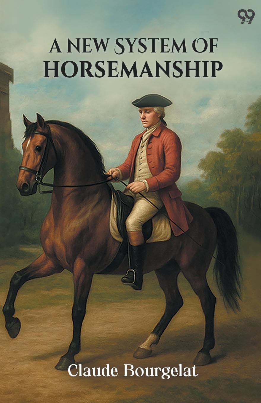 A New System Of Horsemanship Pets