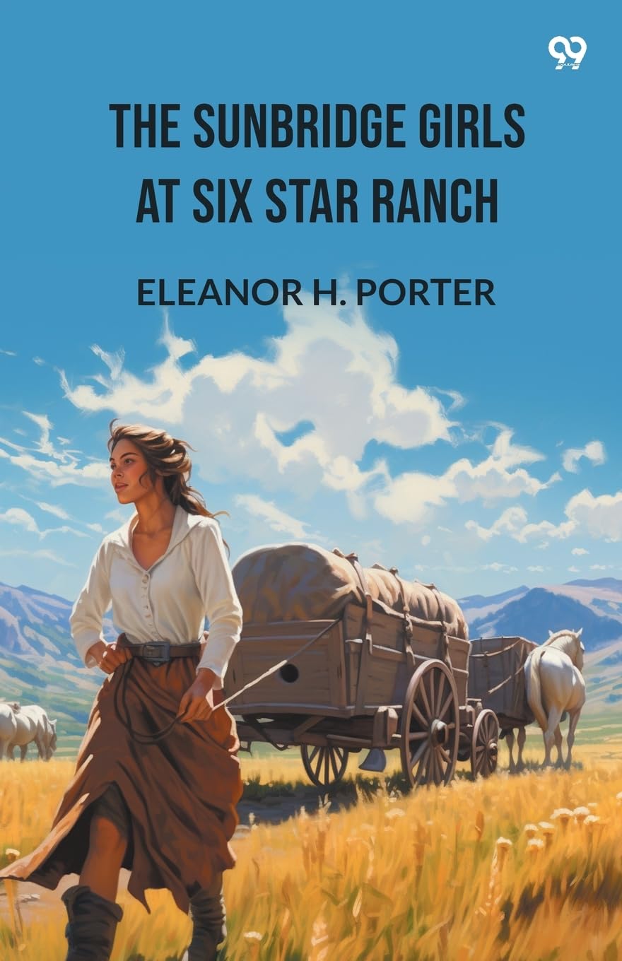 The Sunbridge Girls At Six Star Ranch Contemporary literature