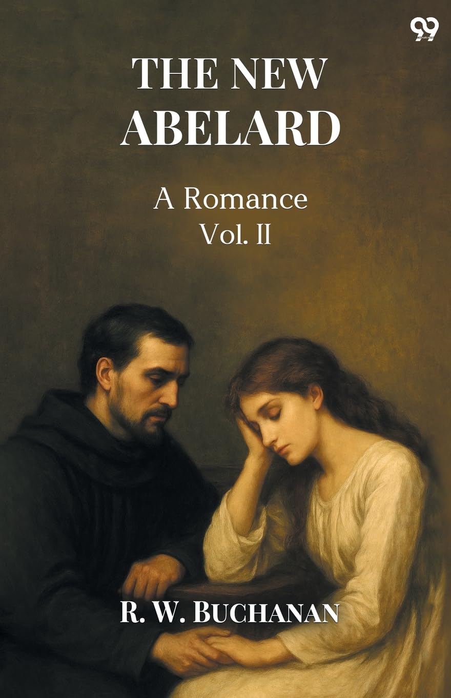 The New Abelard A Romance Vol. II Religion & Esotericism