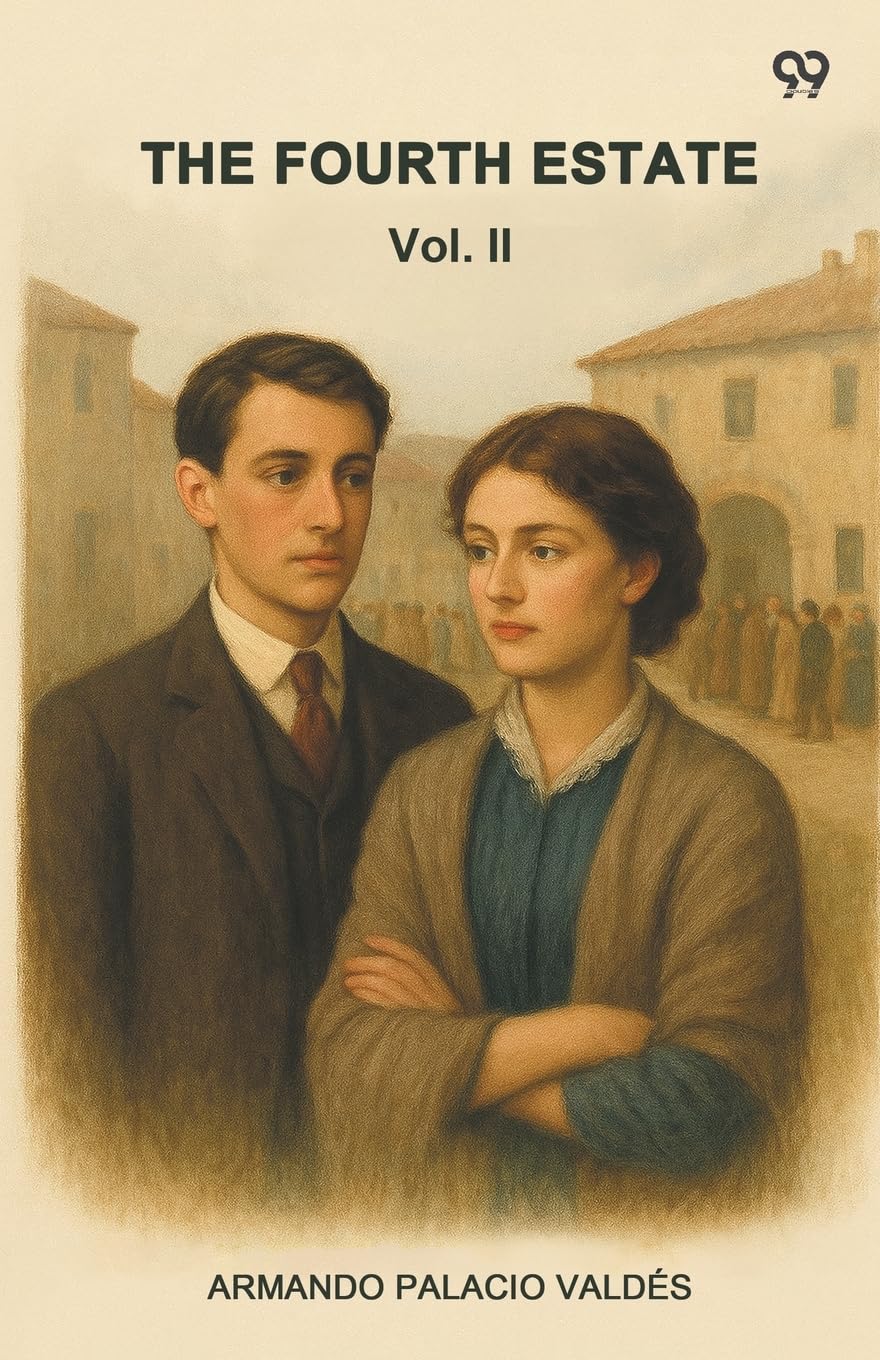 The Fourth Estate Vol. II Parents & Children