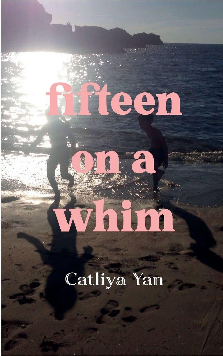 fifteen on a whim Poetry