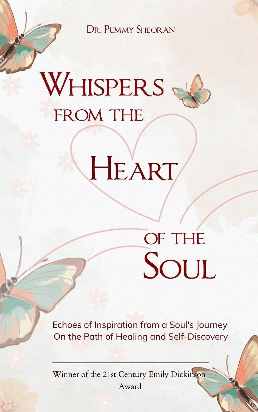 Whispers from the Heart of the Soul Poetry