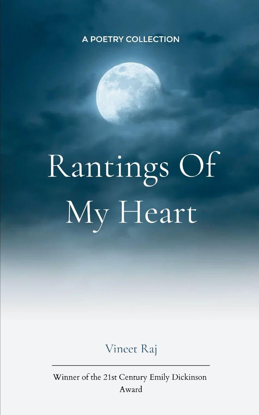 Rantings of my heart Poetry