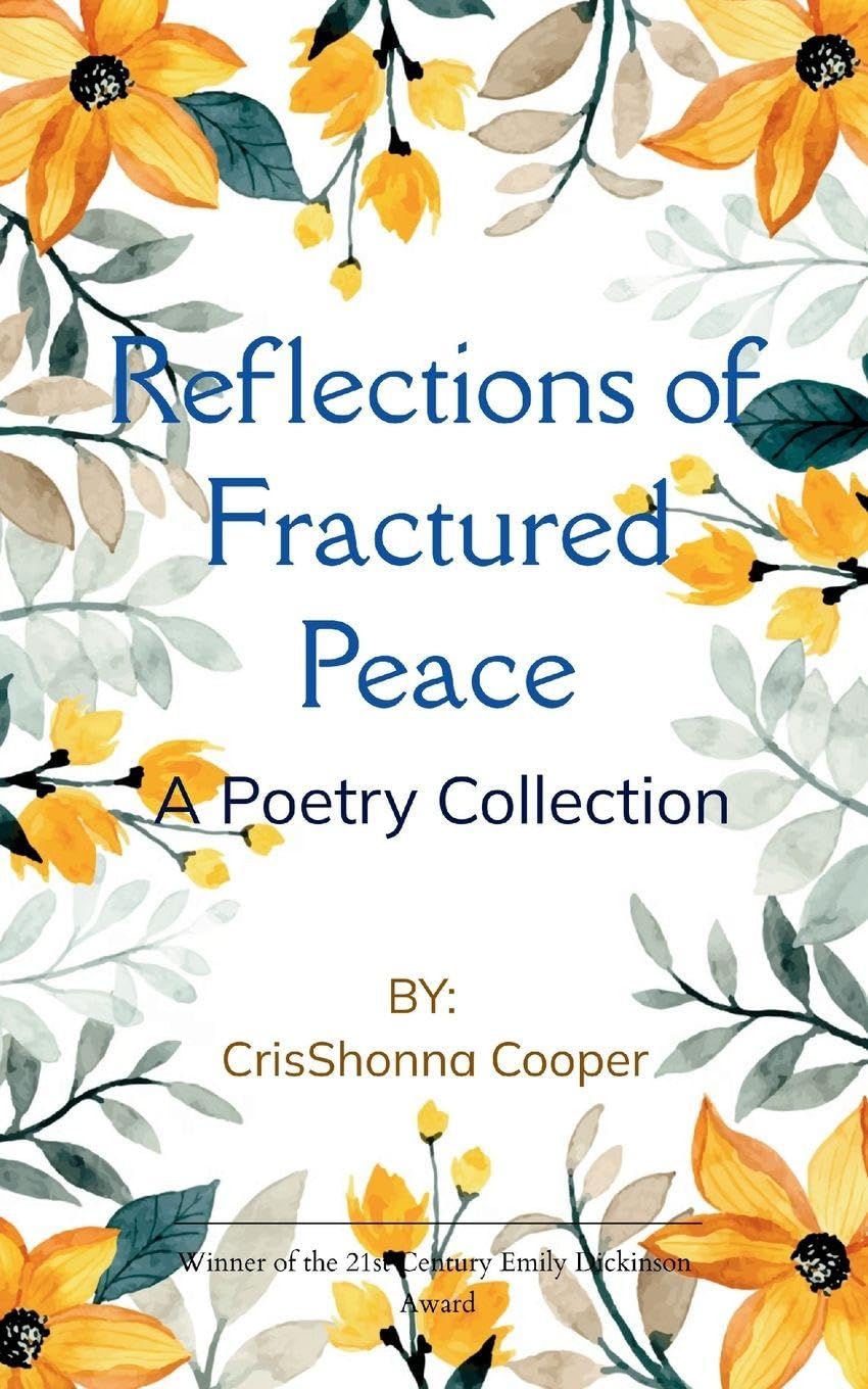 Reflections of Fractured Peace Poetry
