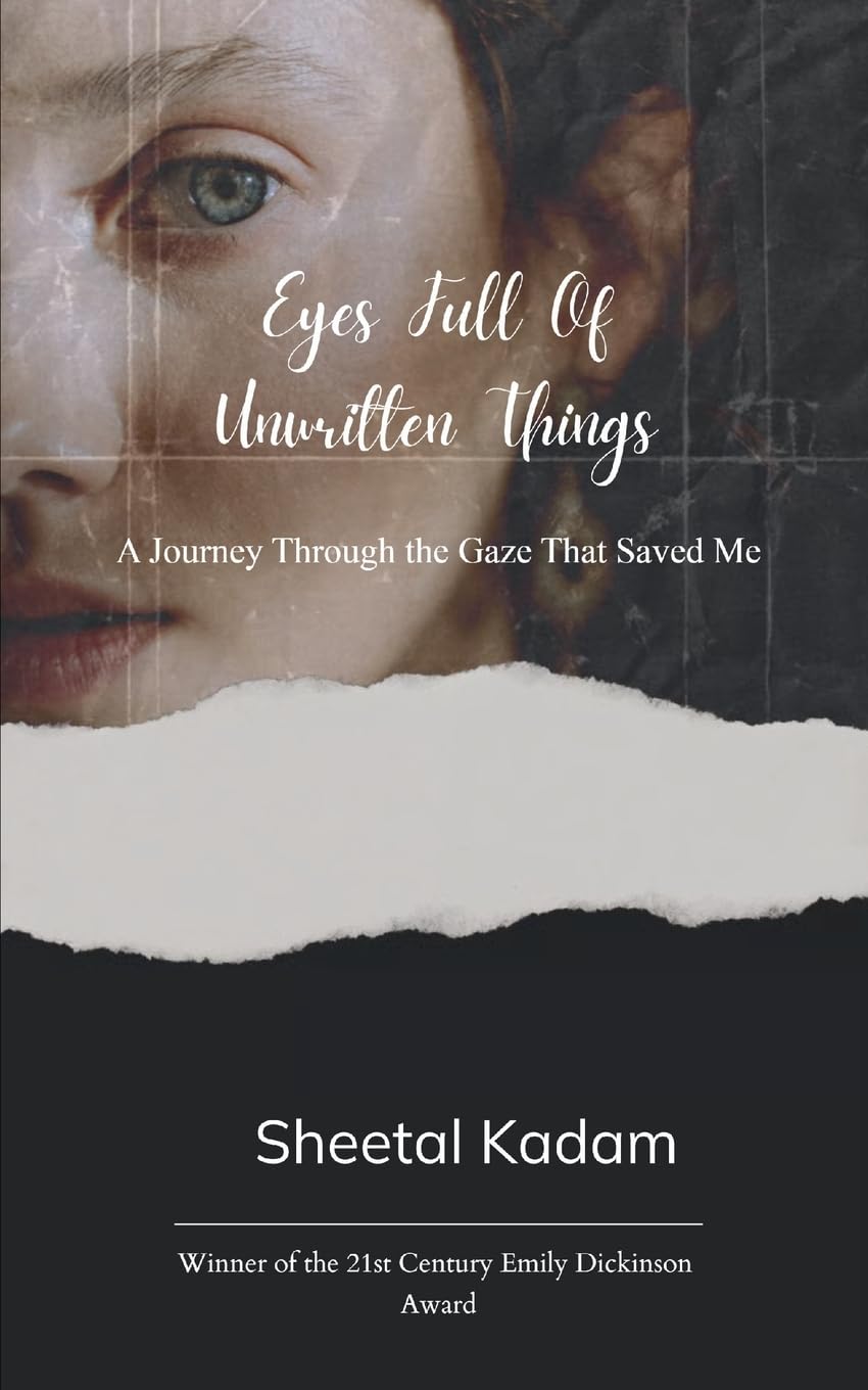 Eyes Full of Unwritten Things Poetry