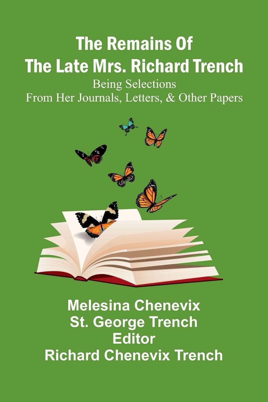 The Remains Of The Late Mrs. Richard Trench Contemporary literature