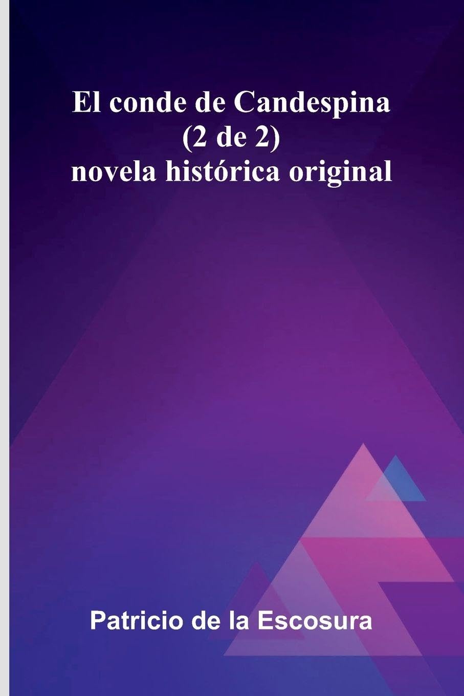 El Conde De Candespina (2 De 2) Contemporary literature