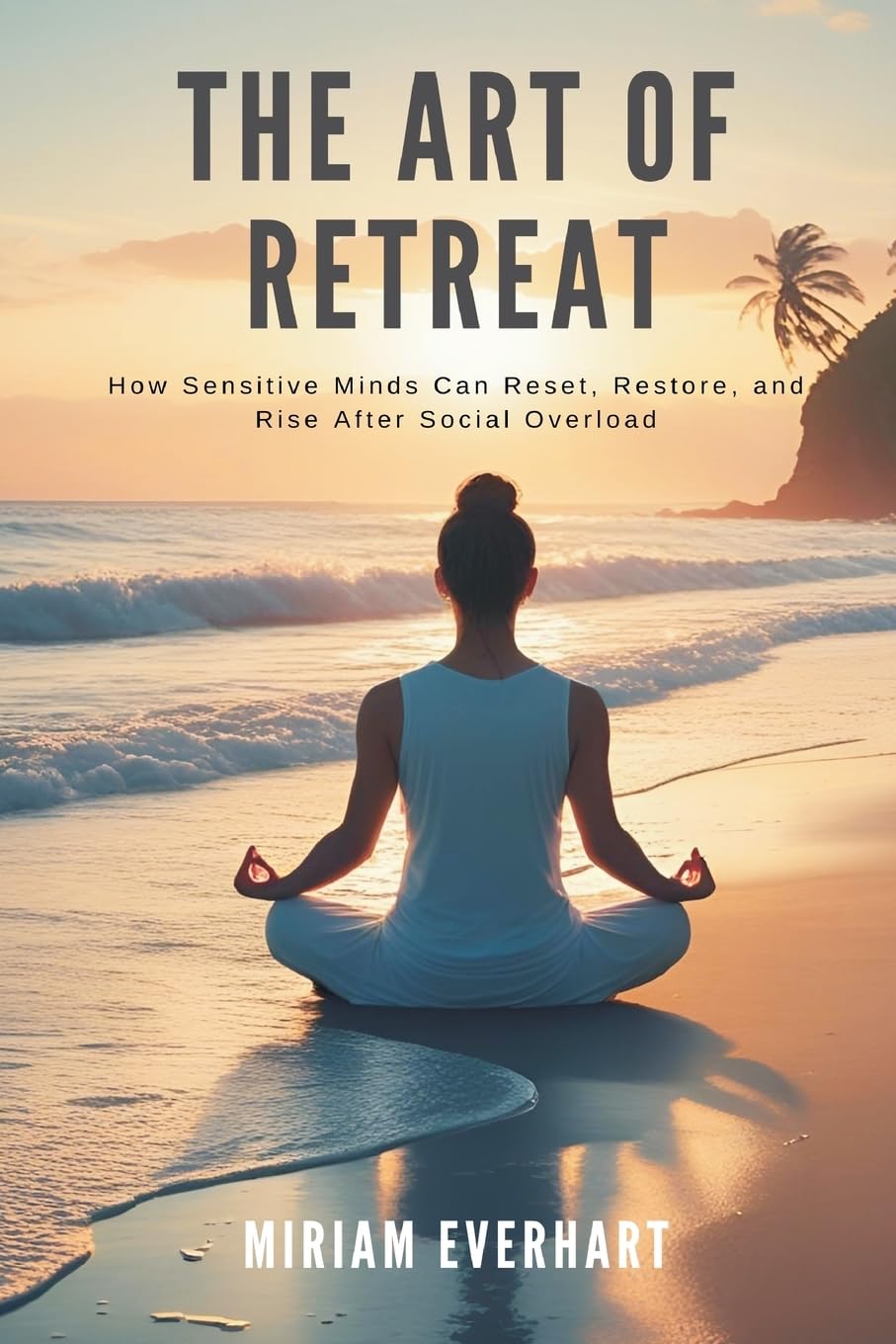 The Art of Retreat Self-help