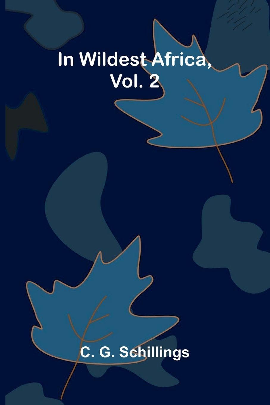 In Wildest Africa, Vol. 2 Mathematics