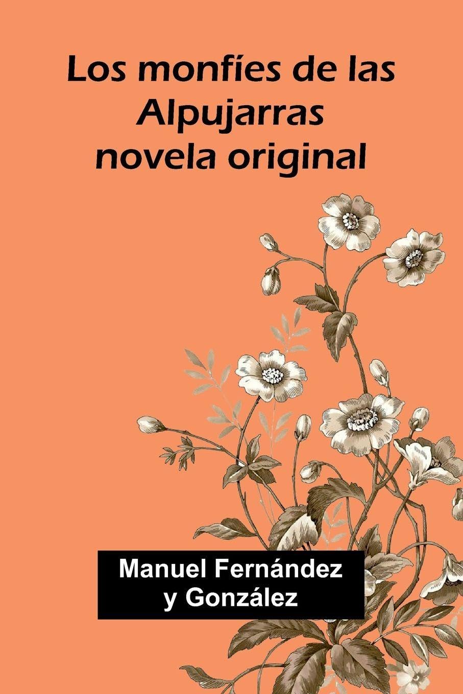 Los Monf es De Las Alpujarras Contemporary literature